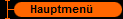  Hauptmen� 